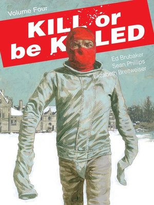 cover image of Kill or Be Killed (2016), Volume 4